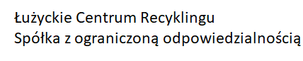 Logo Łużyckiego Centrum Recyklingu Spółka z ograniczoną odpowiedzialnością